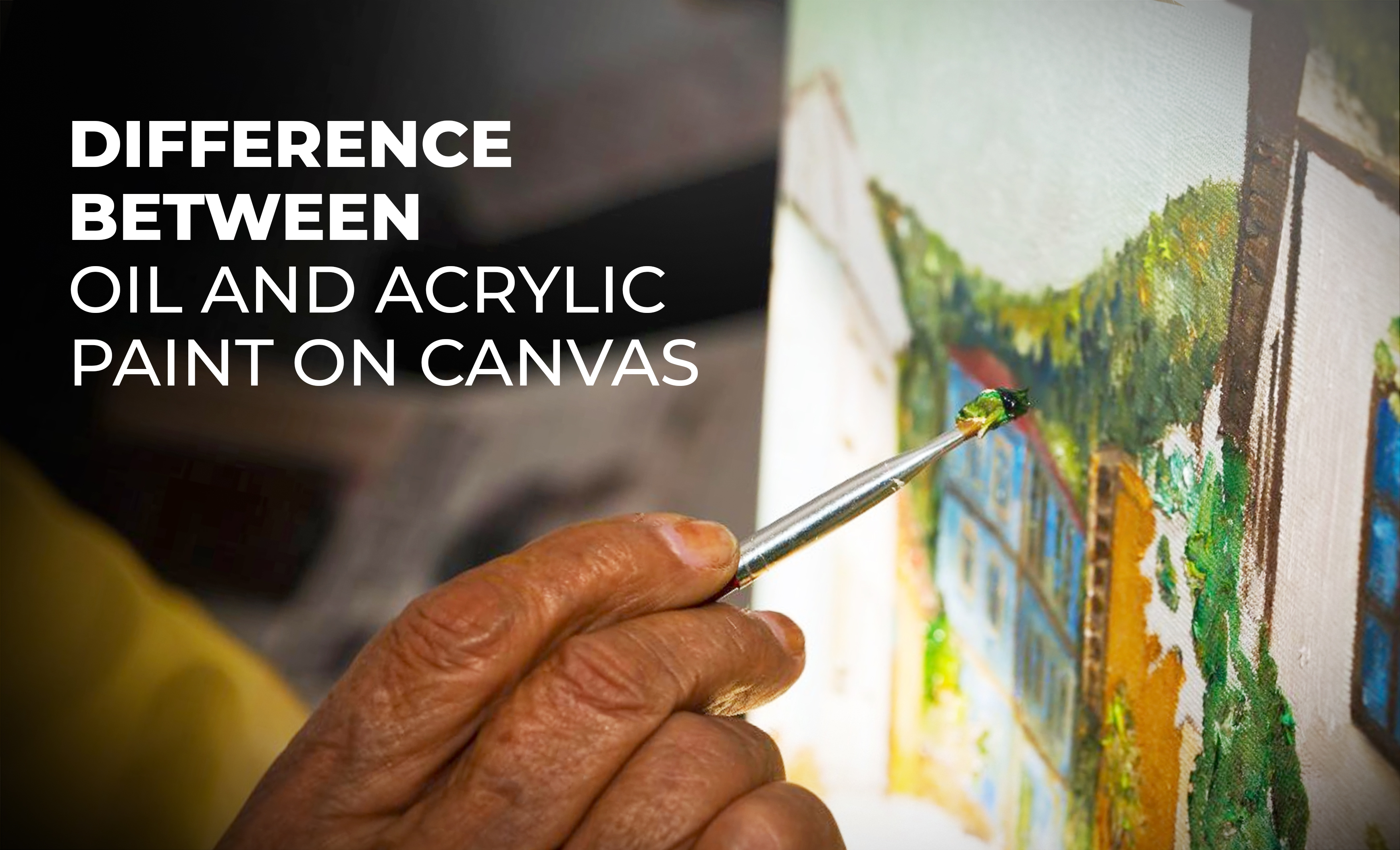 Difference between oil and acrylic paint on canvas